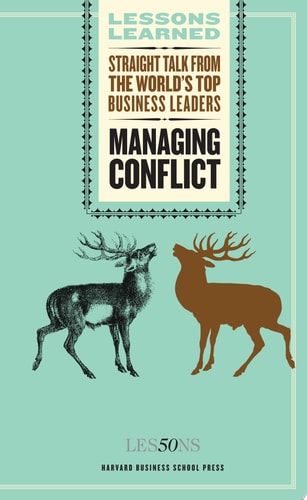 Managing Conflict by Harvard Business School Press