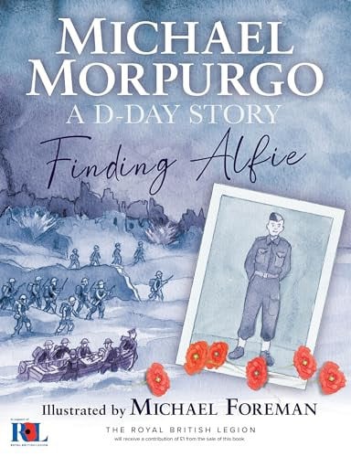 Finding Alfie: a D-Day story by Morpurgo, Michael