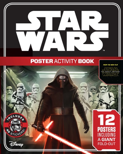 The Force Awakens Poster Activity Book by LucasFilm Staff, Lucasfilm Ltd