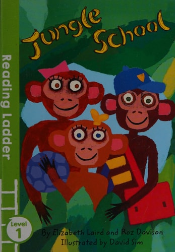 Jungle School by Elizabeth Laird, Roz Davison