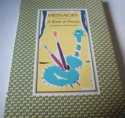 Messages: A book of poems by naomi-lewis
