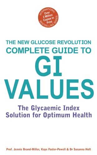 The Complete Guide to G.I. Values by Jennie Brand Miller