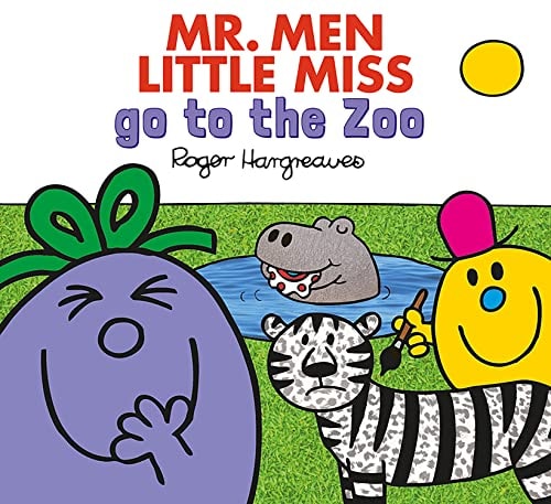 Mr Men Go to the Zoo by Adam Hargreaves, Roger Hargreaves