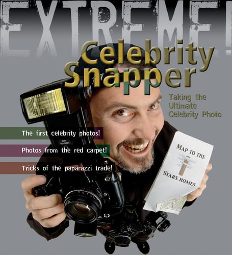 Extreme Science: Celebrity Snapper by Susie Hodge