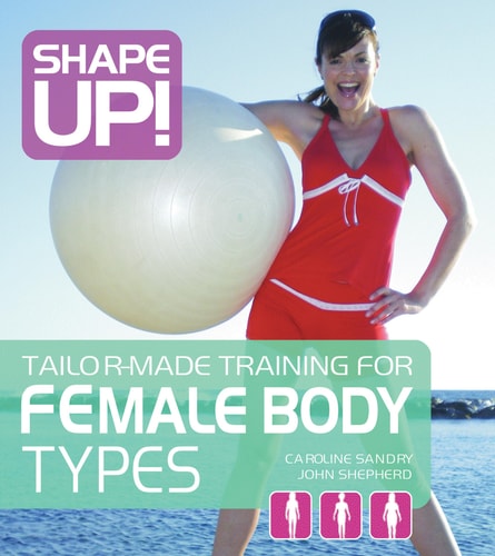 Shape Up! by Caroline Sandry