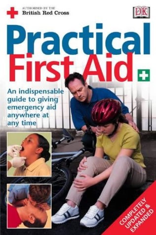 Practical First Aid by J. Gordon Paterson, British Red Cross Society