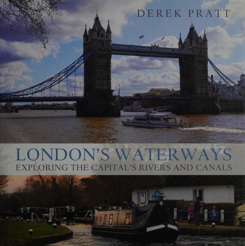 London's Waterways by pratt-derek