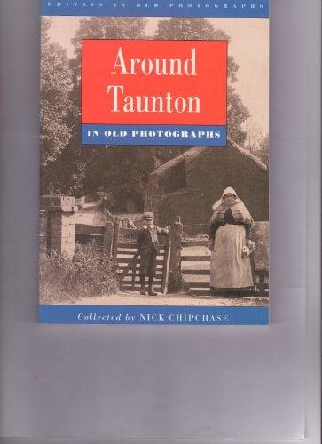 Somerset/Avon - Around Taunton by N. Chipchase