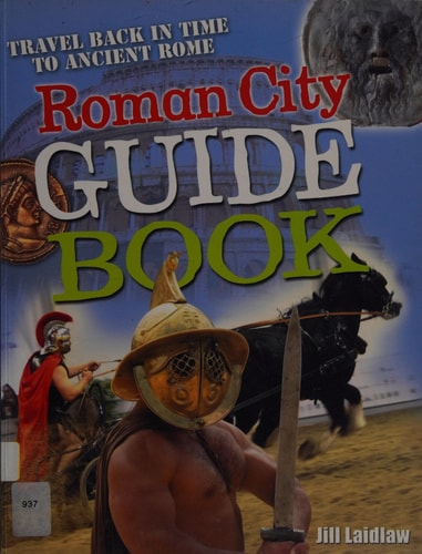 Roman City Guidebook (White Wolves Non Fiction) by Jill Laidlaw