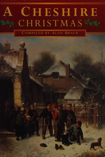 A Cheshire Christmas (Christmas Anthologies) by A. Brack