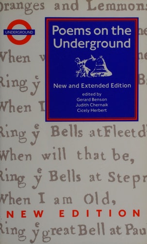 Poems on the Underground by Gerard Benson, Judith Chernaik, Cicely Herbert