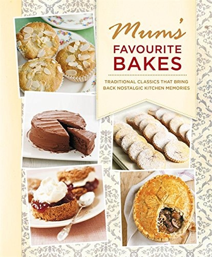 Mum's Favourite Bakes by Jane Birch