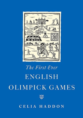 The First Ever English Olympic Games by Celia Haddon