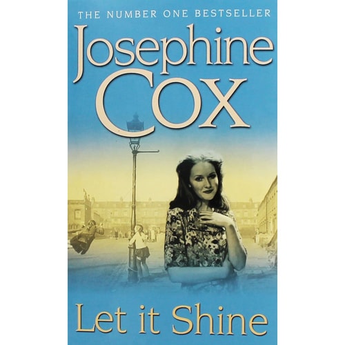 Let It Shine by Josephine Cox