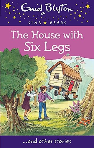 The House with Six Legs by Enid Blyton