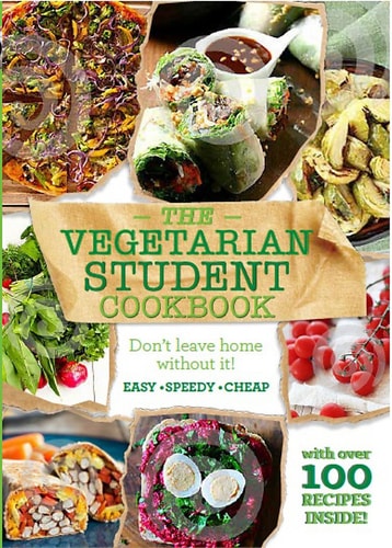 The Vegetarian Student Cookbook by Bounty