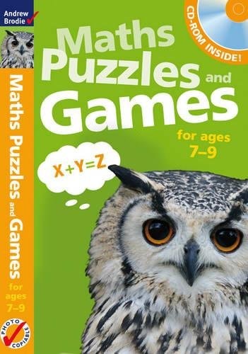 Maths Puzzles and Games. 7-9 by Andrew Brodie