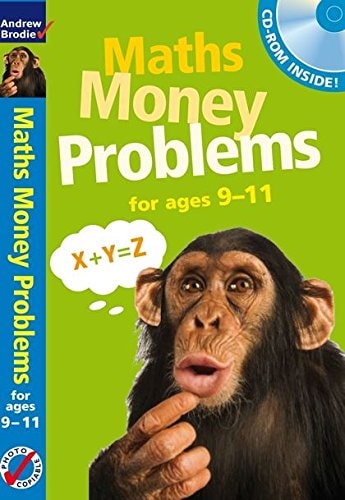 Maths Money Problems for Ages, 9-11 by Andrew Brodie