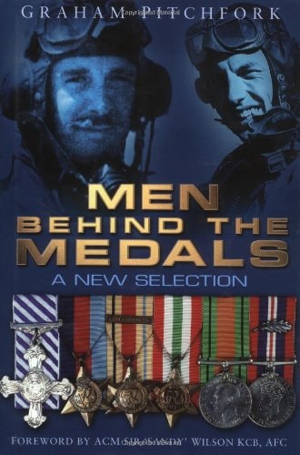 Men Behind the Medals by Graham Pitchfork