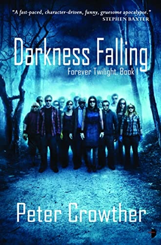 Darkness Falling by Peter Crowther