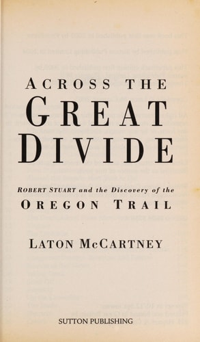 Across the Great Divide by Laton Mccartney