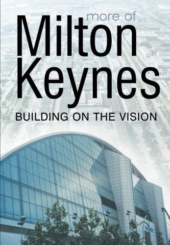 More of Milton Keynes by Robert Cook