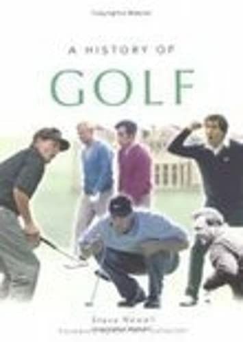 A History of Golf by Steve Newell