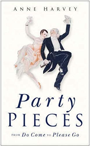 Party Pieces by Anne Harvey