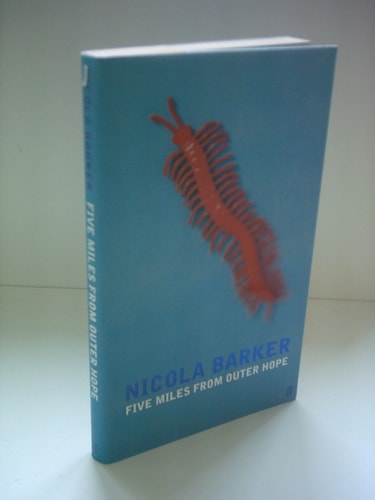 Five Miles From Outer Hope by Nicola Barker