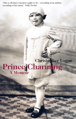 Prince Charming A Memoir by Christopher Logue