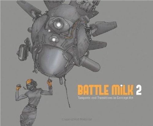Battle Milk 2 by K Et Al Plunkett