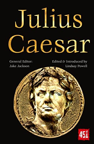 Julius Caesar Epic and Legendary Leaders by J.K. Jackson