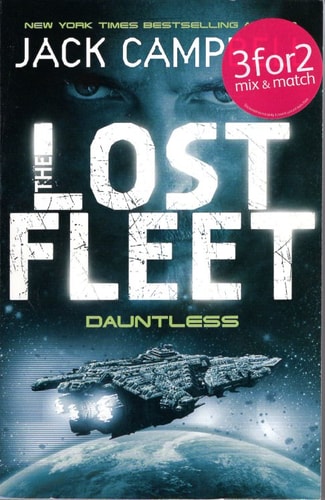Dauntless (Lost Fleet, Book 1) by Jack Campbell