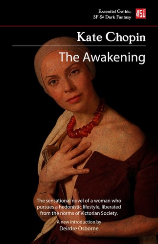 The Awakening by Kate Chopin