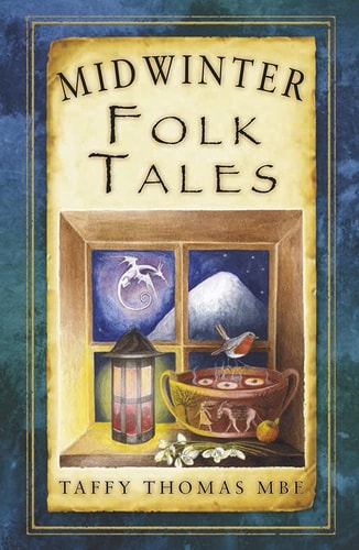 Midwinter Folk Tales (Folk Tales: United Kingdom) by Taffy Thomas