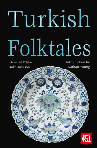 Turkish Folktales by J.K. Jackson
