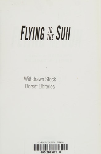 Flying to the Sun by Woodley