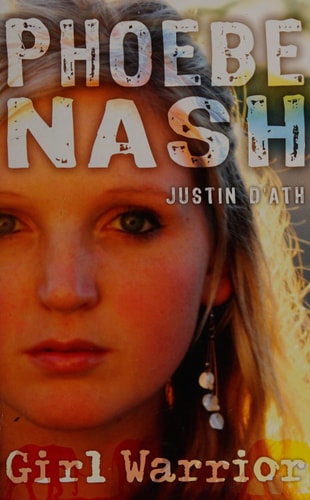 Girl Warrior by Justin D'Ath,Justin DAth