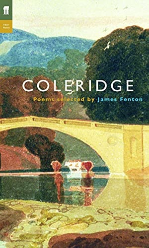 Samuel Taylor Coleridge : Poems Selected by James Fenton by Samuel Taylor Coleridge