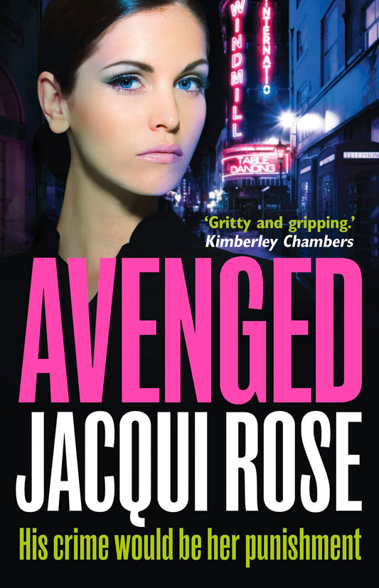 AVENGED by Jacqui Rose