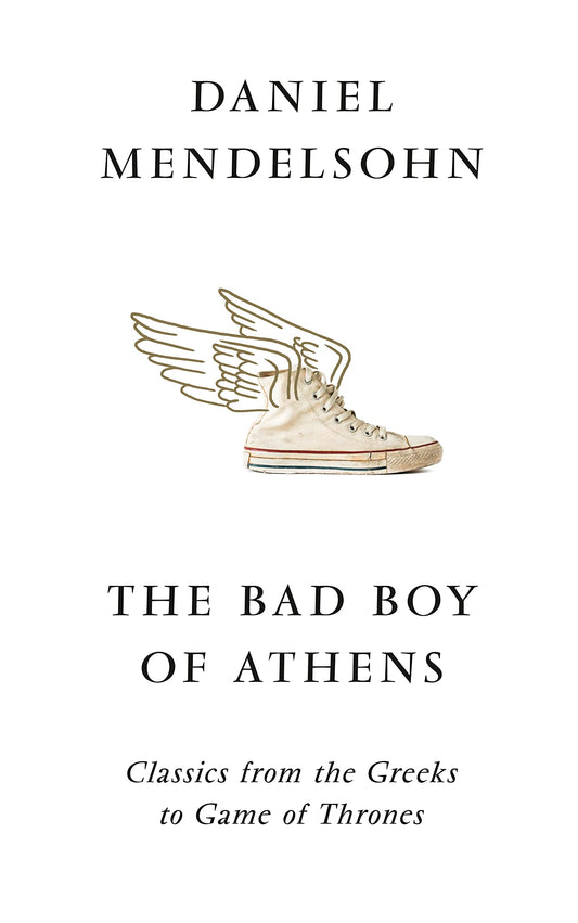 Collected Essays by Daniel Mandelsohn