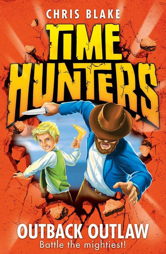 Outback Outlaw (Time Hunters) (Book 9) by Chris Blake