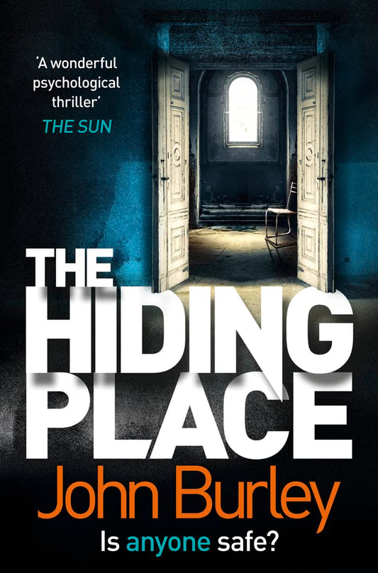THE HIDING PLACE by John Burley