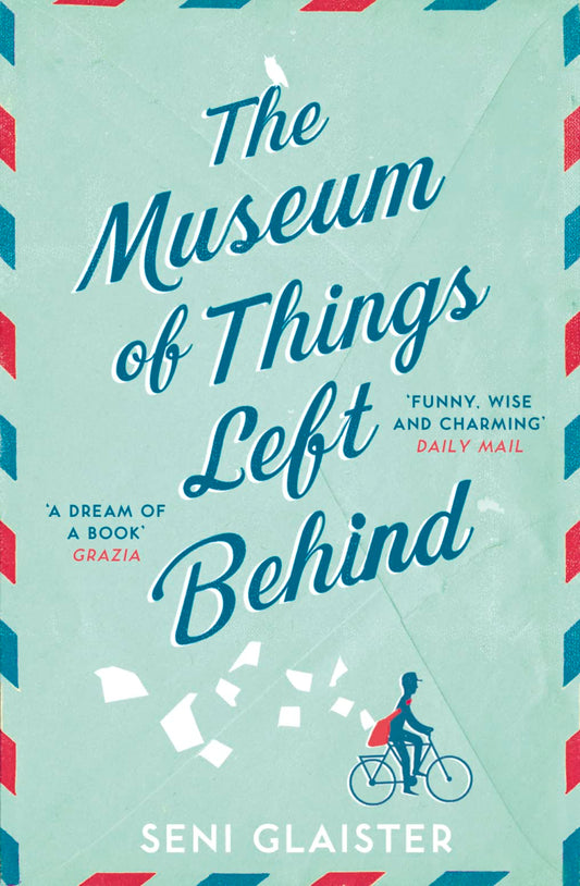 MUSEUM OF THINGS LEFT BEHIN_PB by GLAISTER SENI