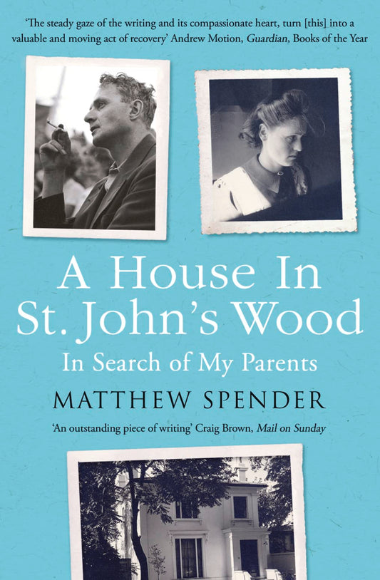 A House in St John's Wood by Matthew Spender