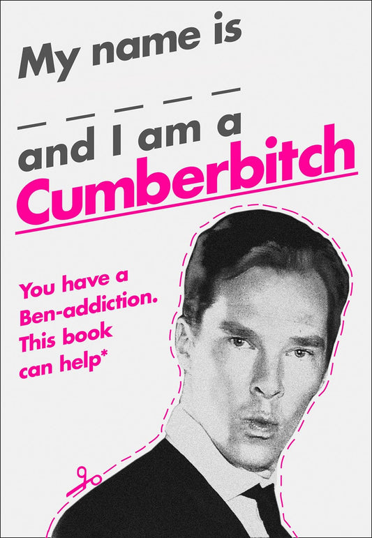 My Name Is X and I Am a Cumberbitch by Harper Collins Publisher
