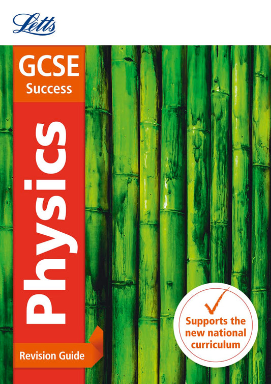 Letts GCSE Revision Success - New 2016 Curriculum - GCSE Physics: Revision Guide by Collins UK
