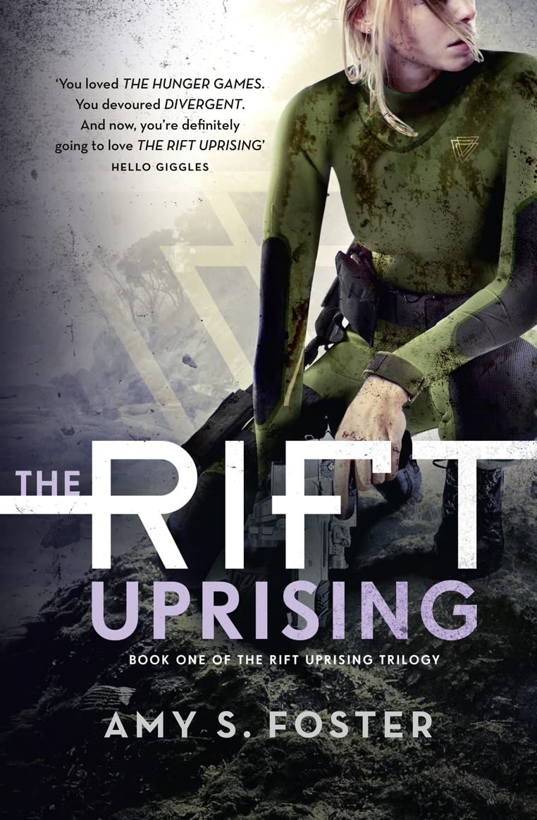The Rift Uprising (The Rift Uprising trilogy, Book 1) by Amy S. Foster