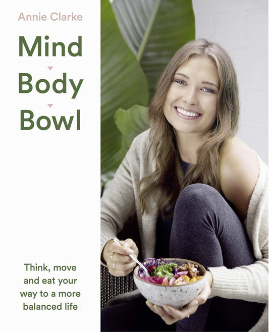 MIND BODY BOWL- TPB by Annie Clarke