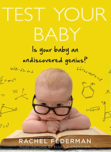 Test Your Baby's IQ by Rachel Federman, Ellen T. Crenshaw